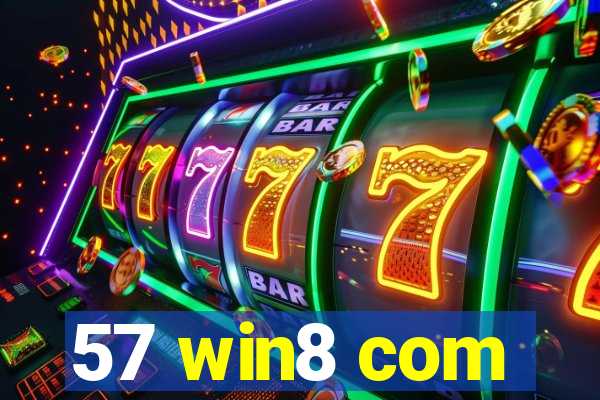 57 win8 com